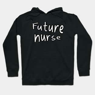 Future nurse Hoodie
